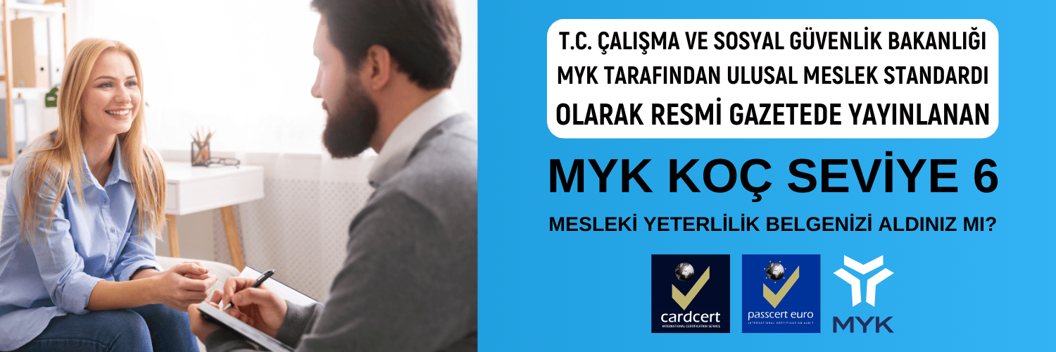 MYK KOÇ SEVİYE 6  EĞİTİMİ